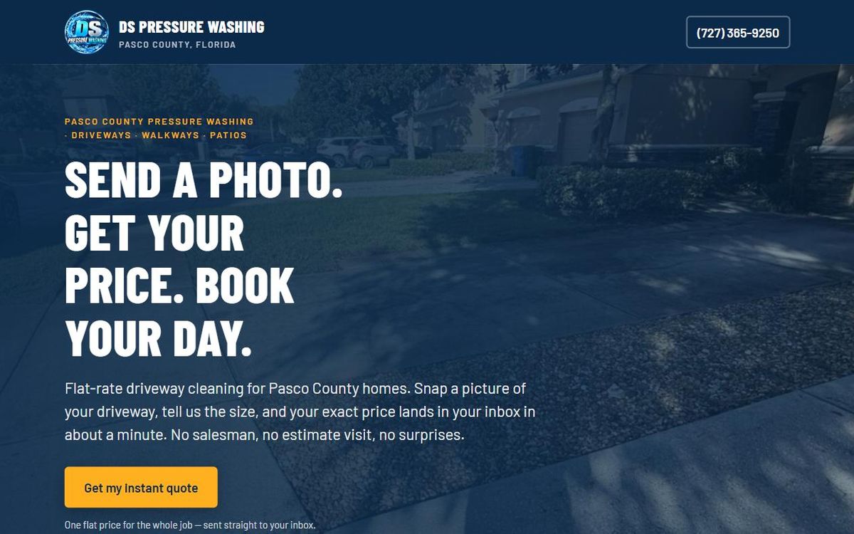 The DS Pressure Washing homepage, with the headline 'Send a photo. Get your price. Book your day.' over a driveway photo and a 'Get my instant quote' button.